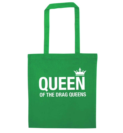 Queen of the drag Queens green tote bag