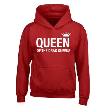 Queen of the drag Queens children's red hoodie 12-13 Years