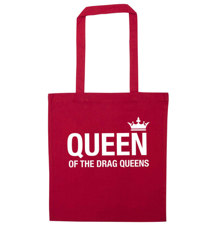 Queen of the drag Queens red tote bag