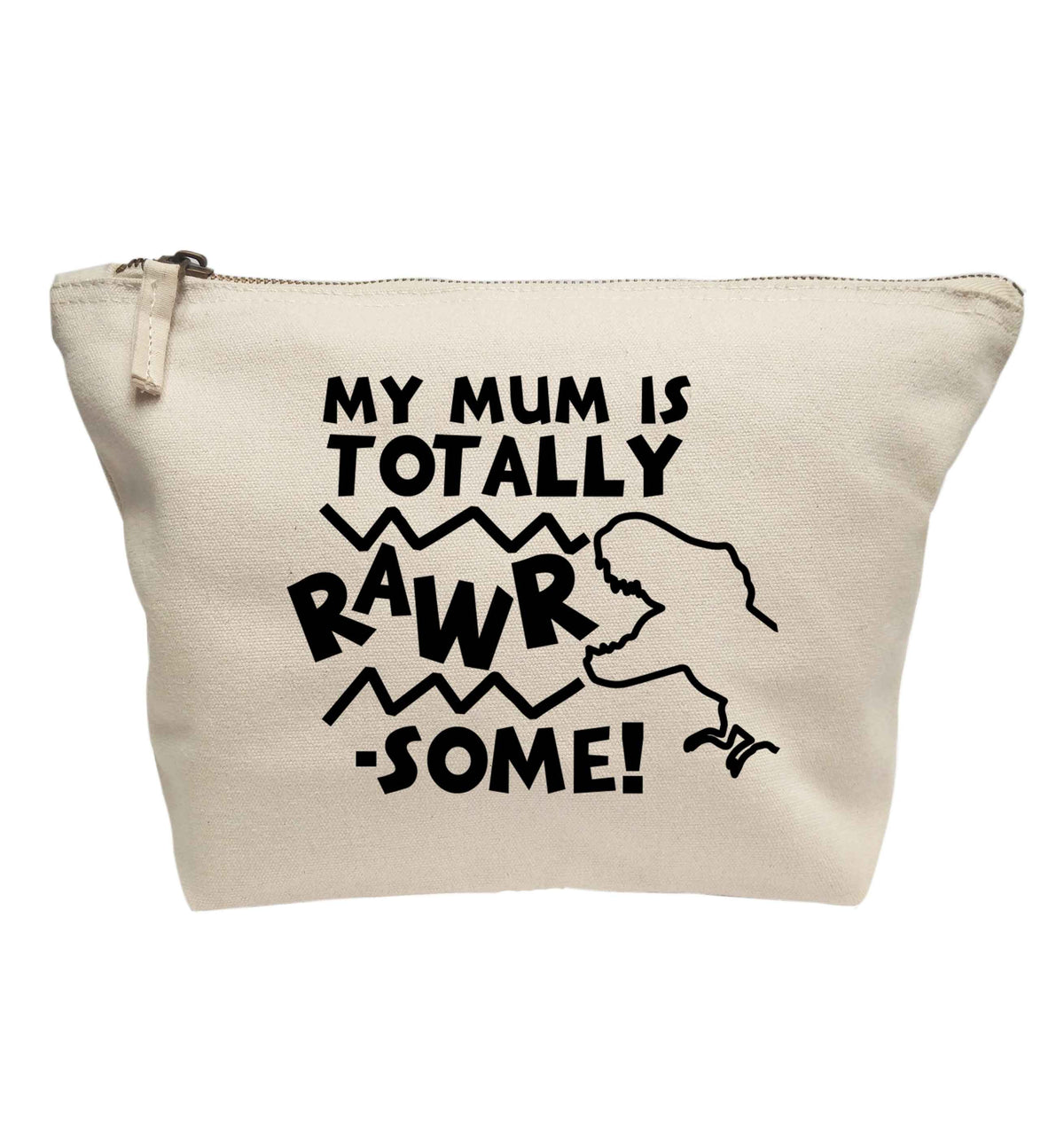 My mum is totally rawrsome | Makeup / wash bag