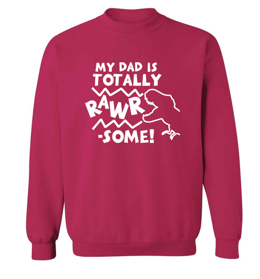My dad is totally rawrsome adult's unisex pink sweater 2XL