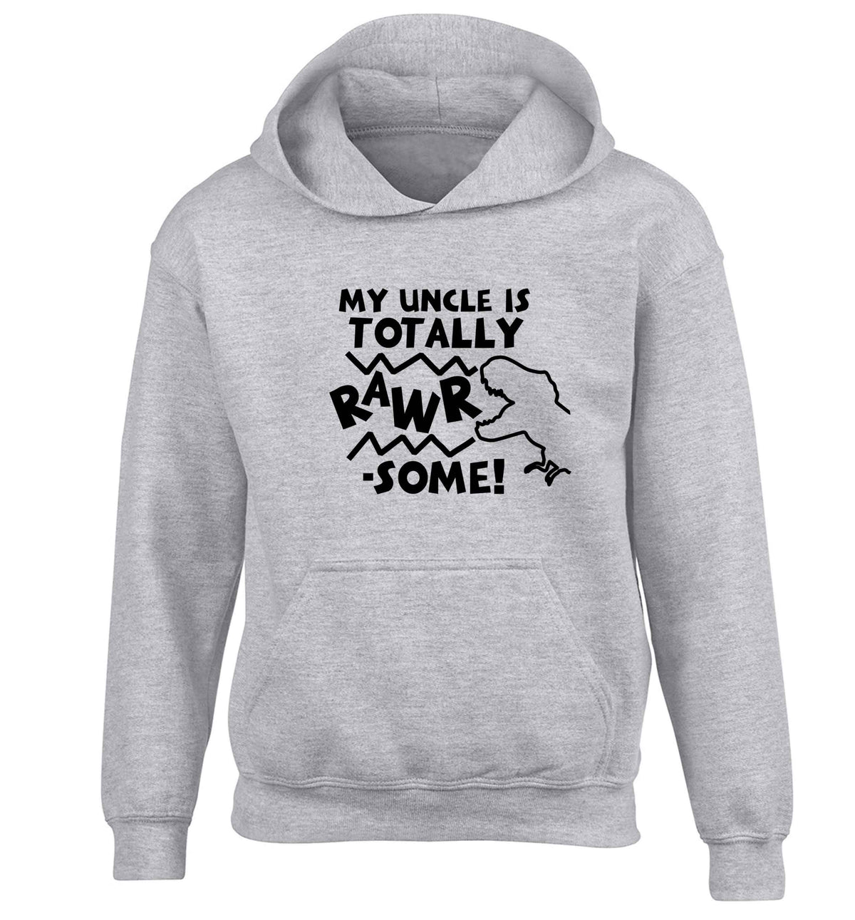 My uncle is totally rawrsome children's grey hoodie 12-13 Years