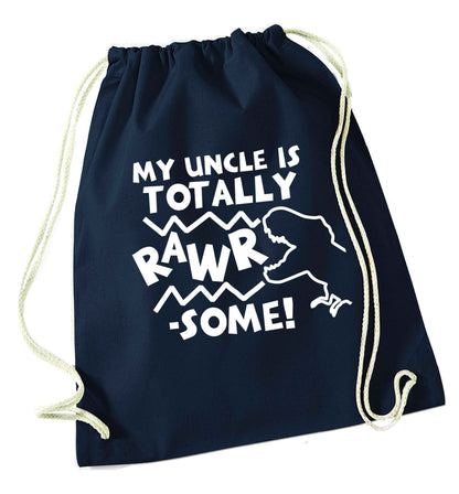 My uncle is totally rawrsome navy drawstring bag