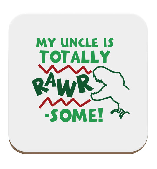 My uncle is totally rawrsome set of four coasters