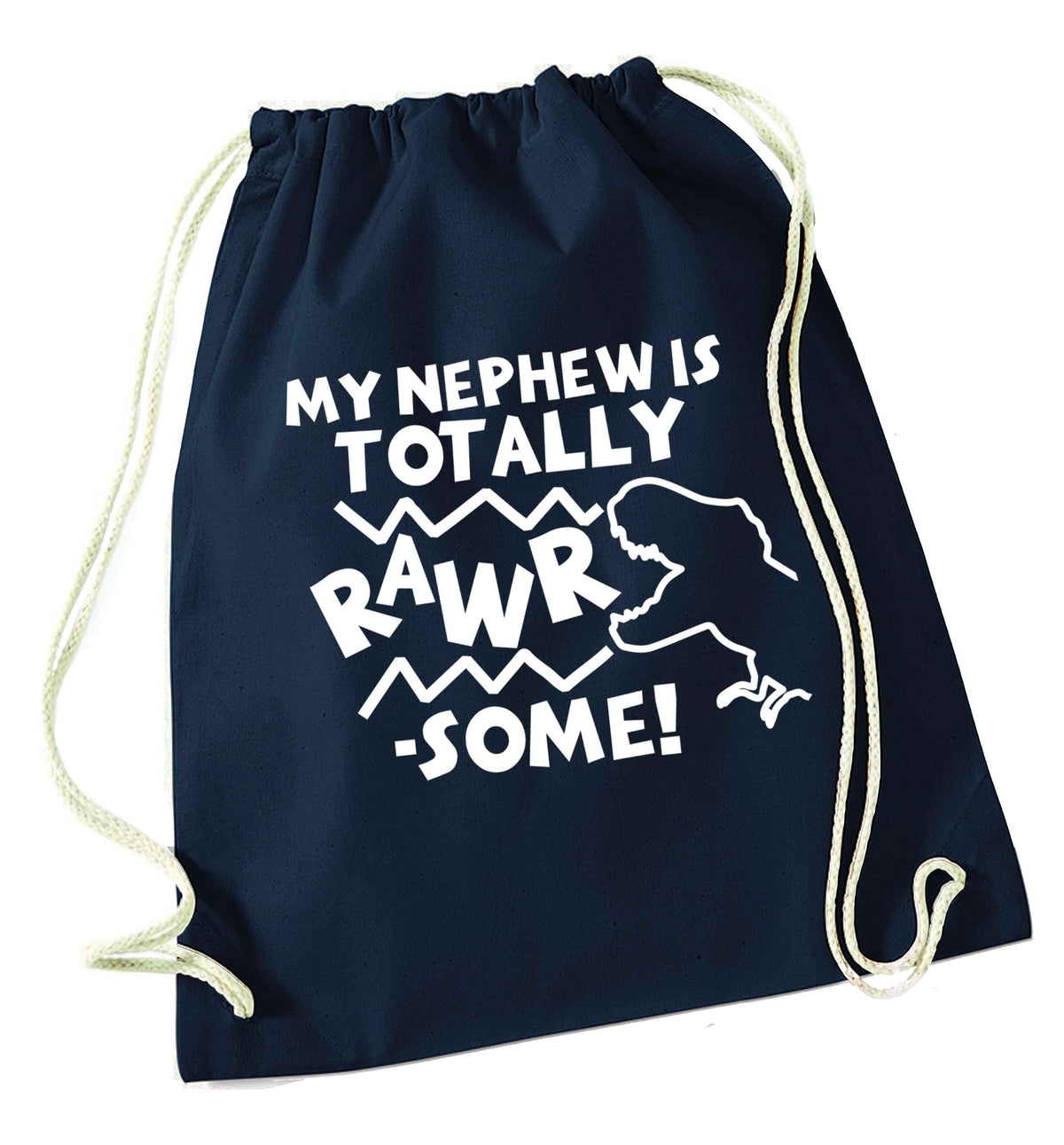 My nephew is totally rawrsome navy drawstring bag