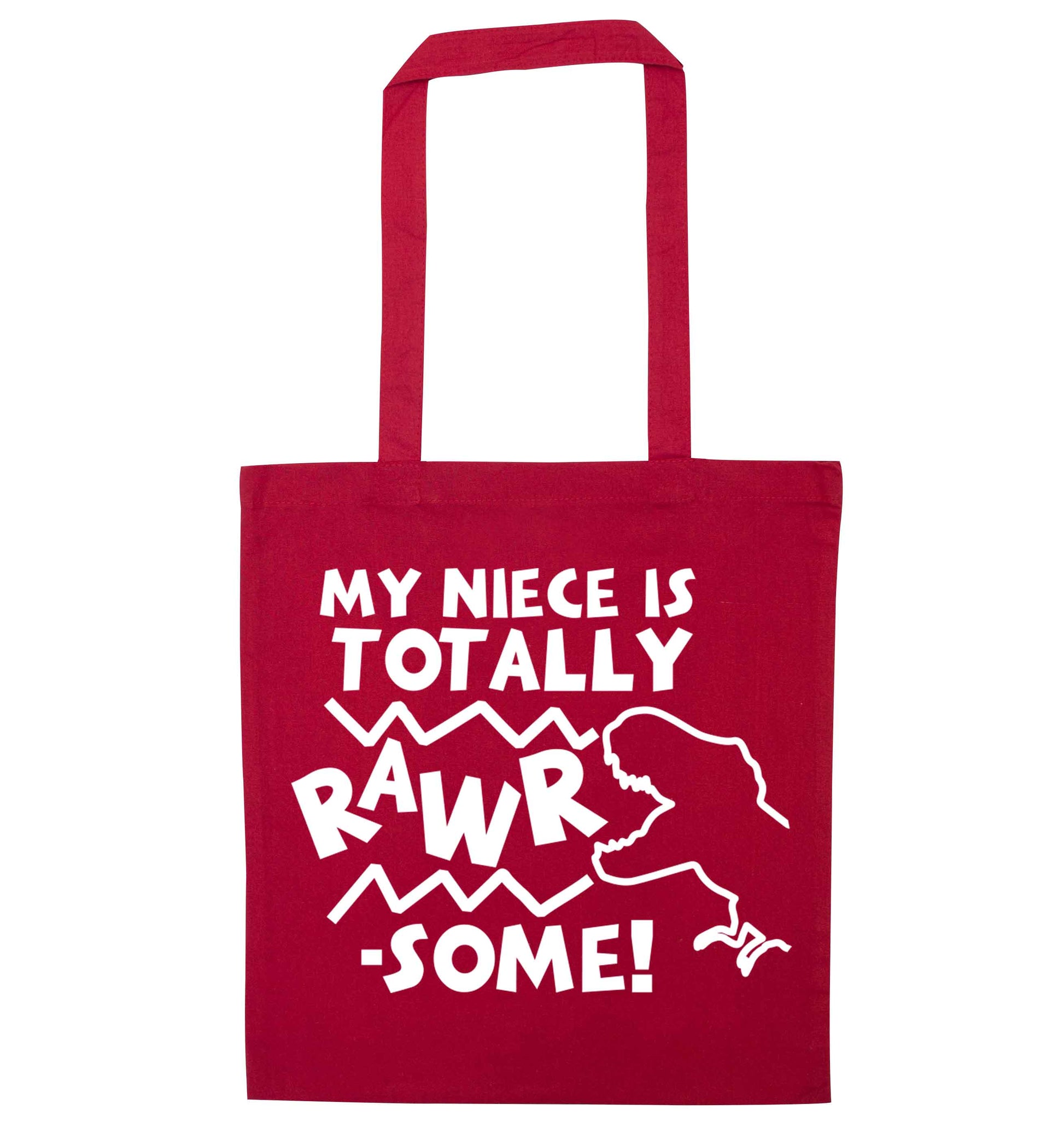 My niece is totally rawrsome red tote bag