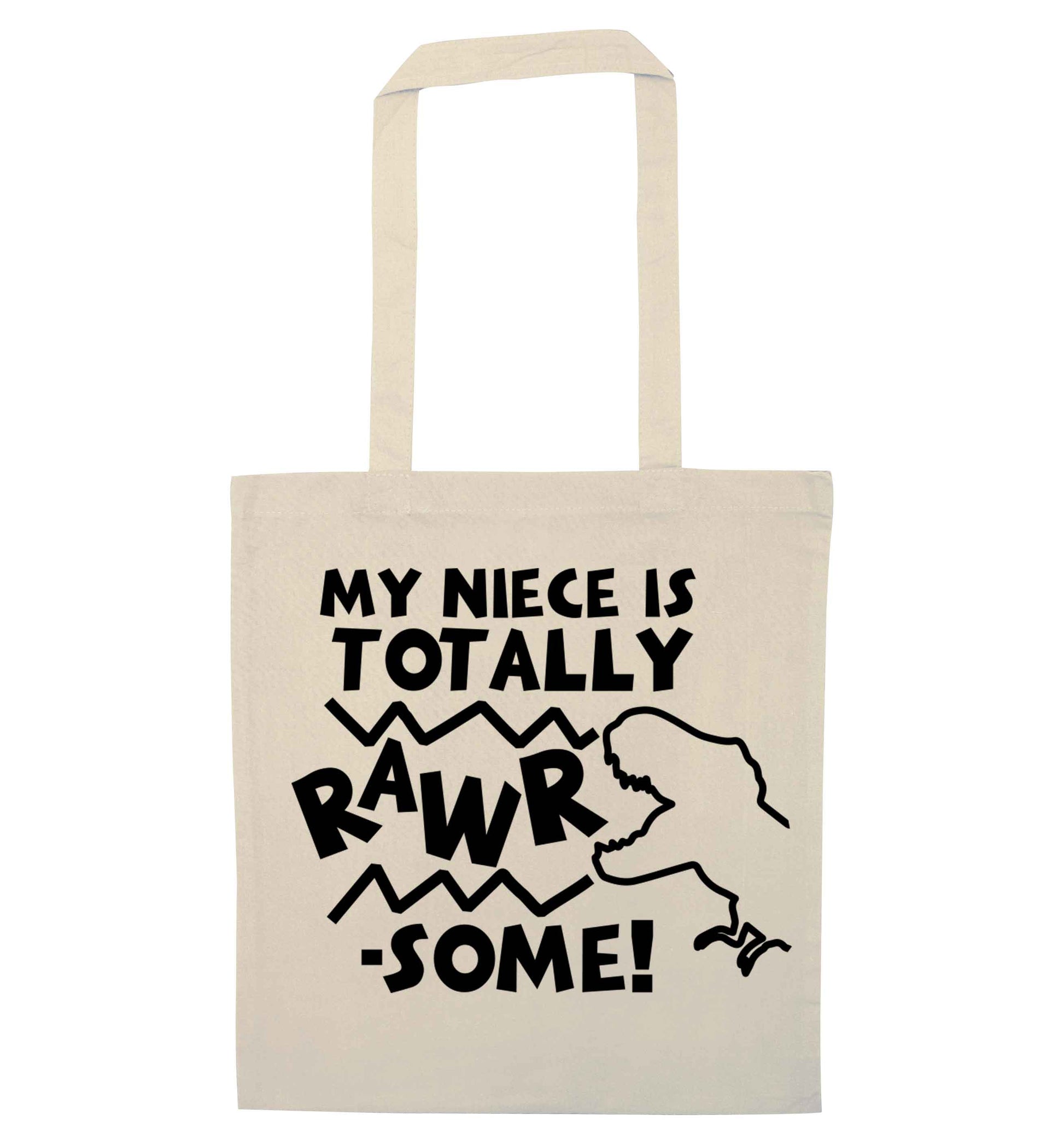 My niece is totally rawrsome natural tote bag