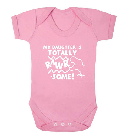 My daughter is totally rawrsome baby vest pale pink 18-24 months