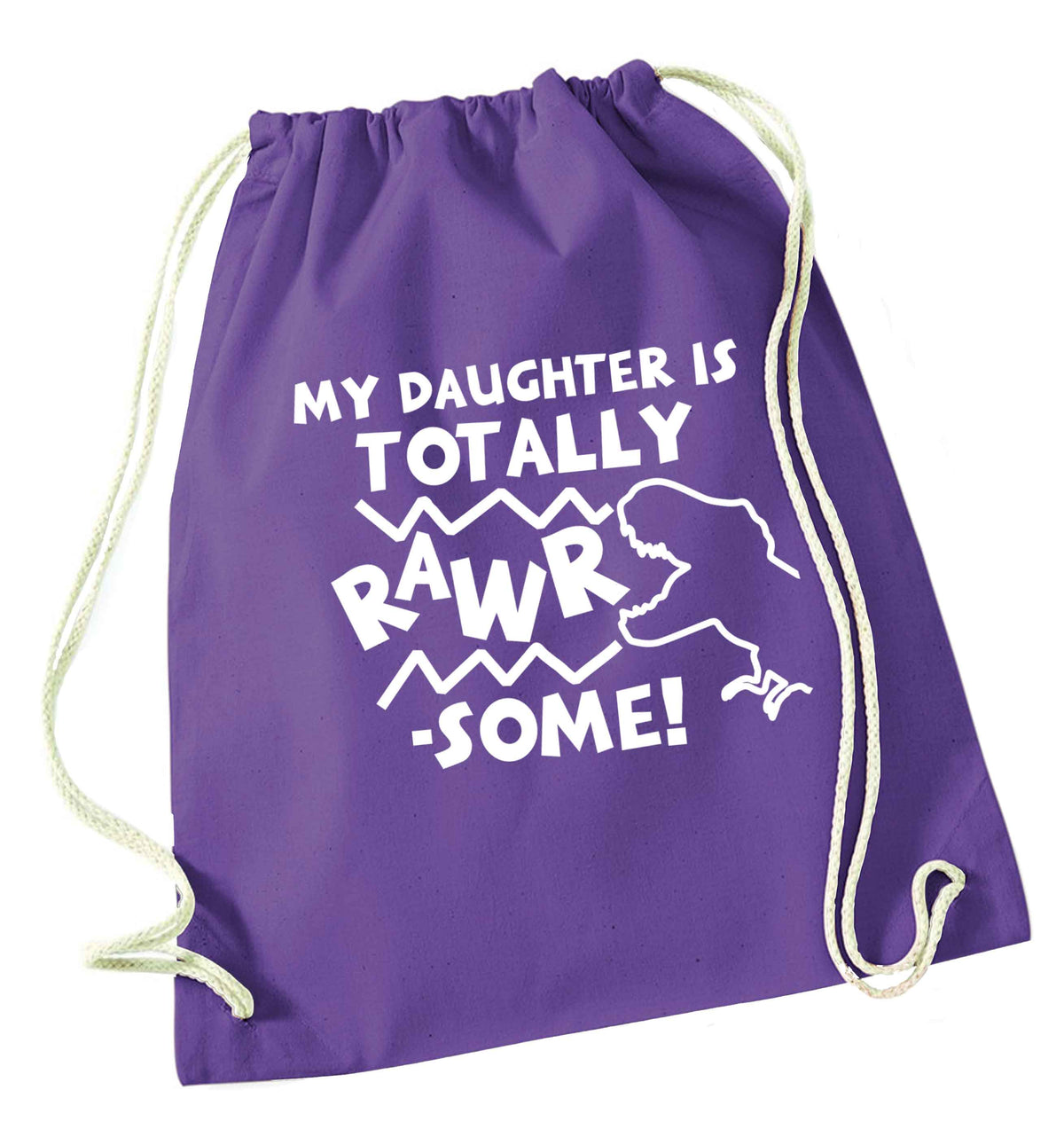 My daughter is totally rawrsome purple drawstring bag