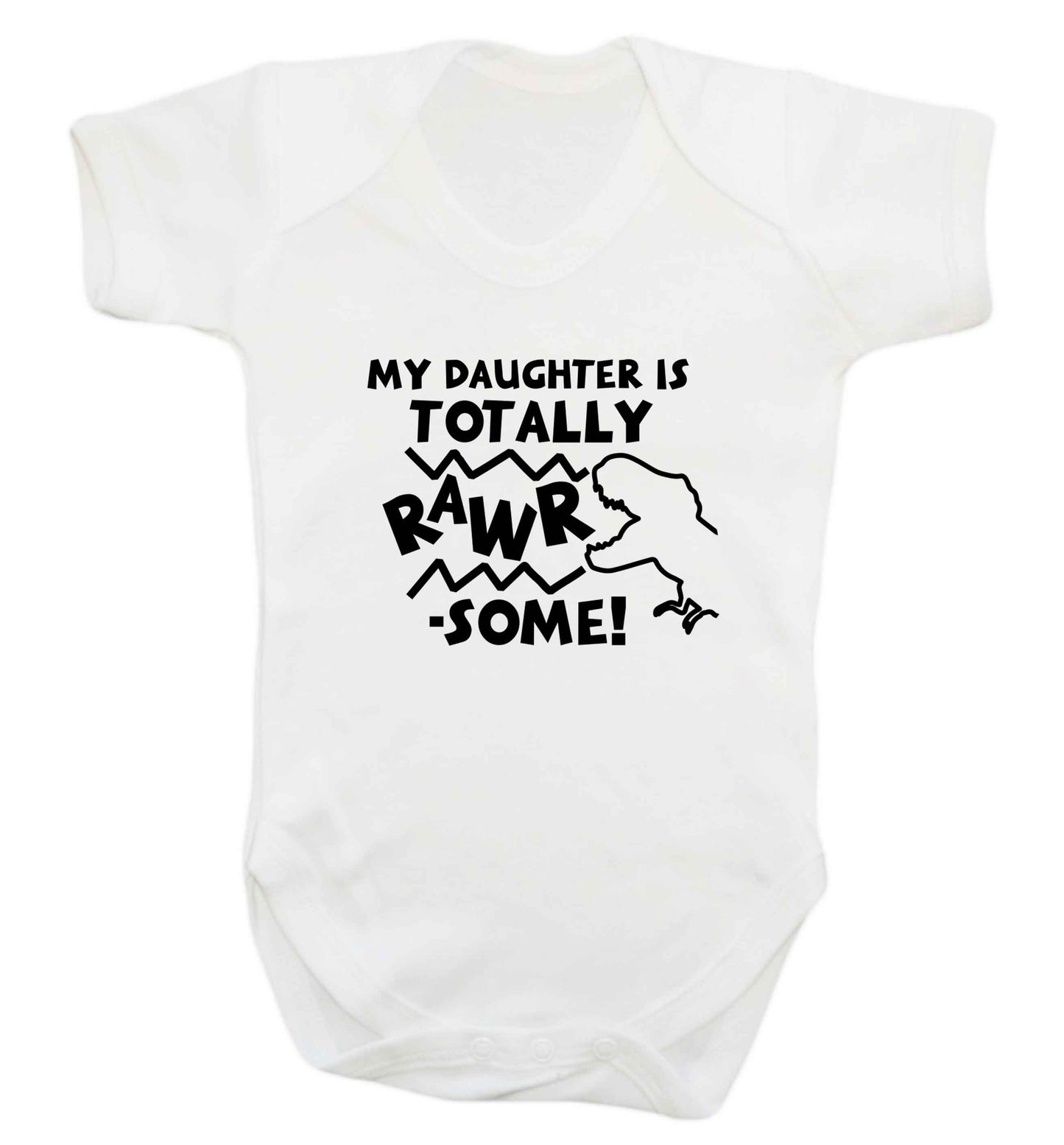 My daughter is totally rawrsome baby vest white 18-24 months