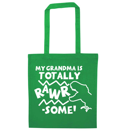 My grandma is totally rawrsome green tote bag