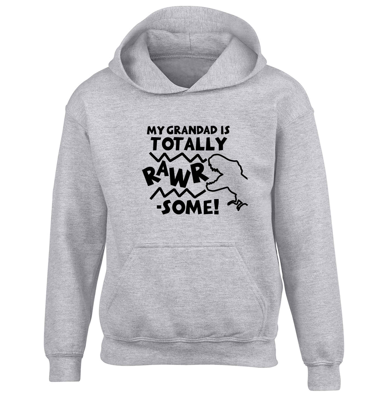 My grandad is totally rawrsome children's grey hoodie 12-13 Years