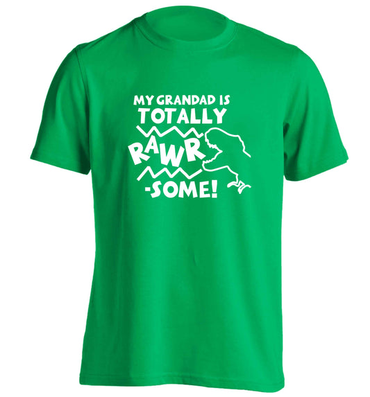 My grandad is totally rawrsome adults unisex green Tshirt small