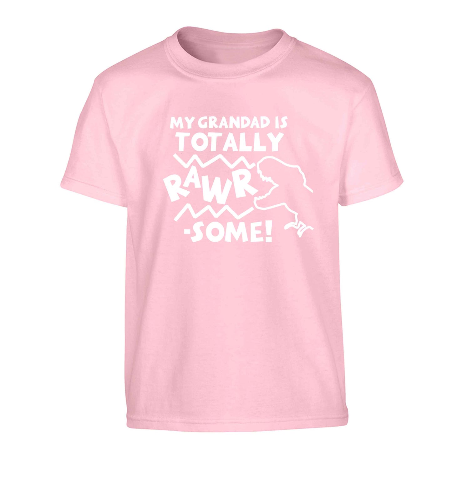 My grandad is totally rawrsome Children's light pink Tshirt 12-13 Years