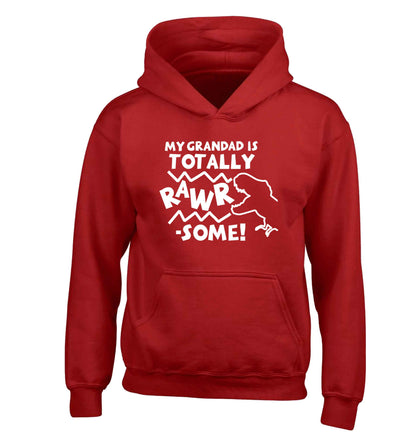 My grandad is totally rawrsome children's red hoodie 12-13 Years