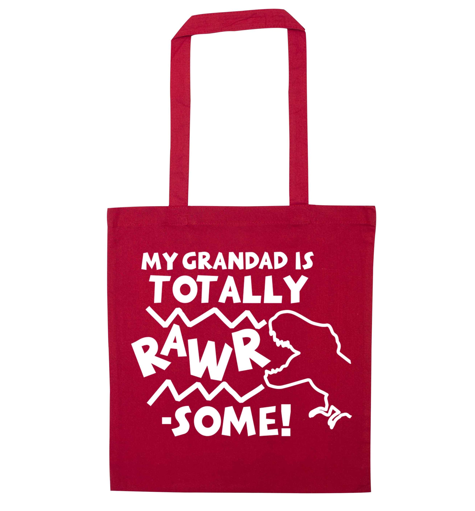 My grandad is totally rawrsome red tote bag