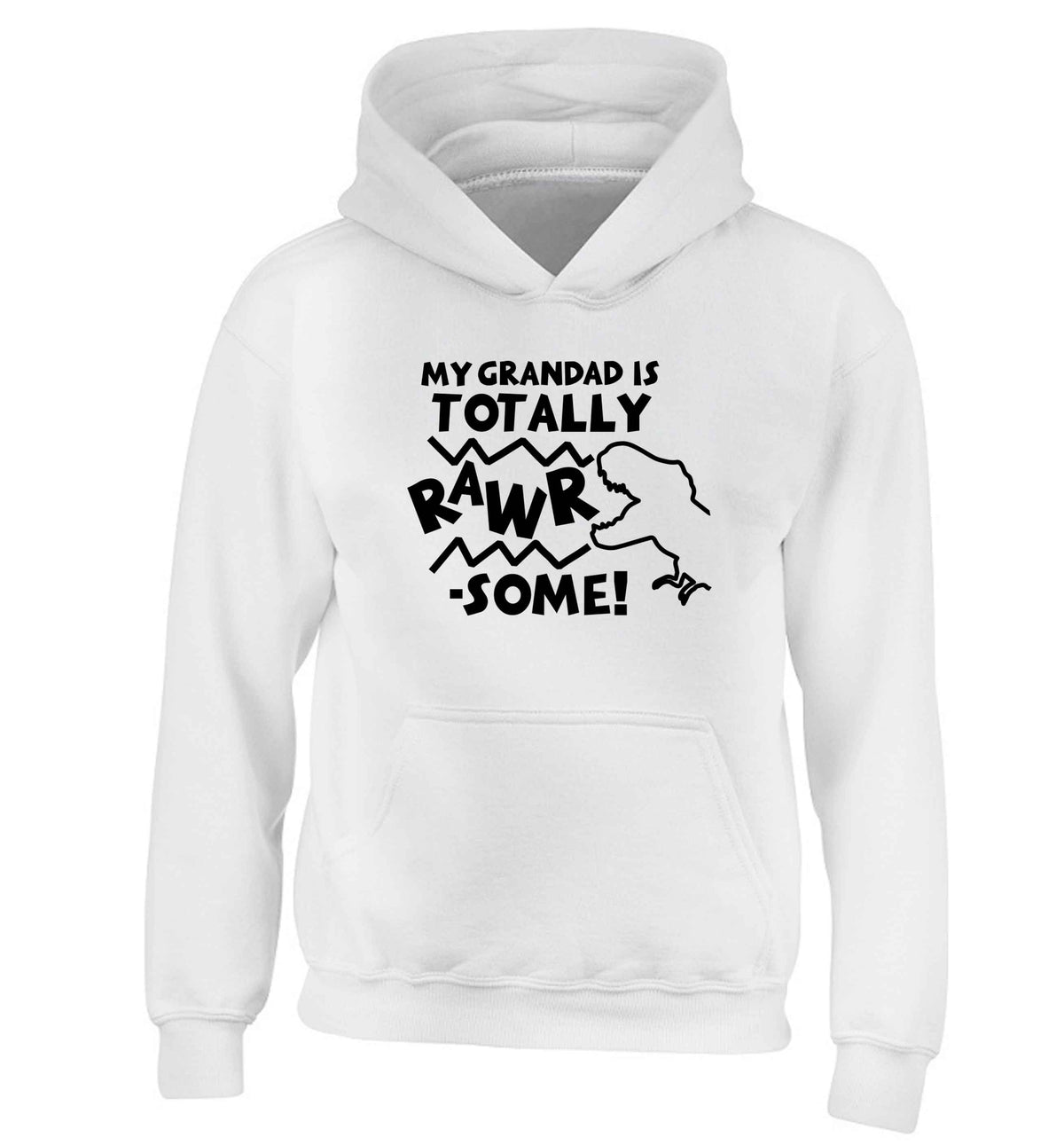 My grandad is totally rawrsome children's white hoodie 12-13 Years