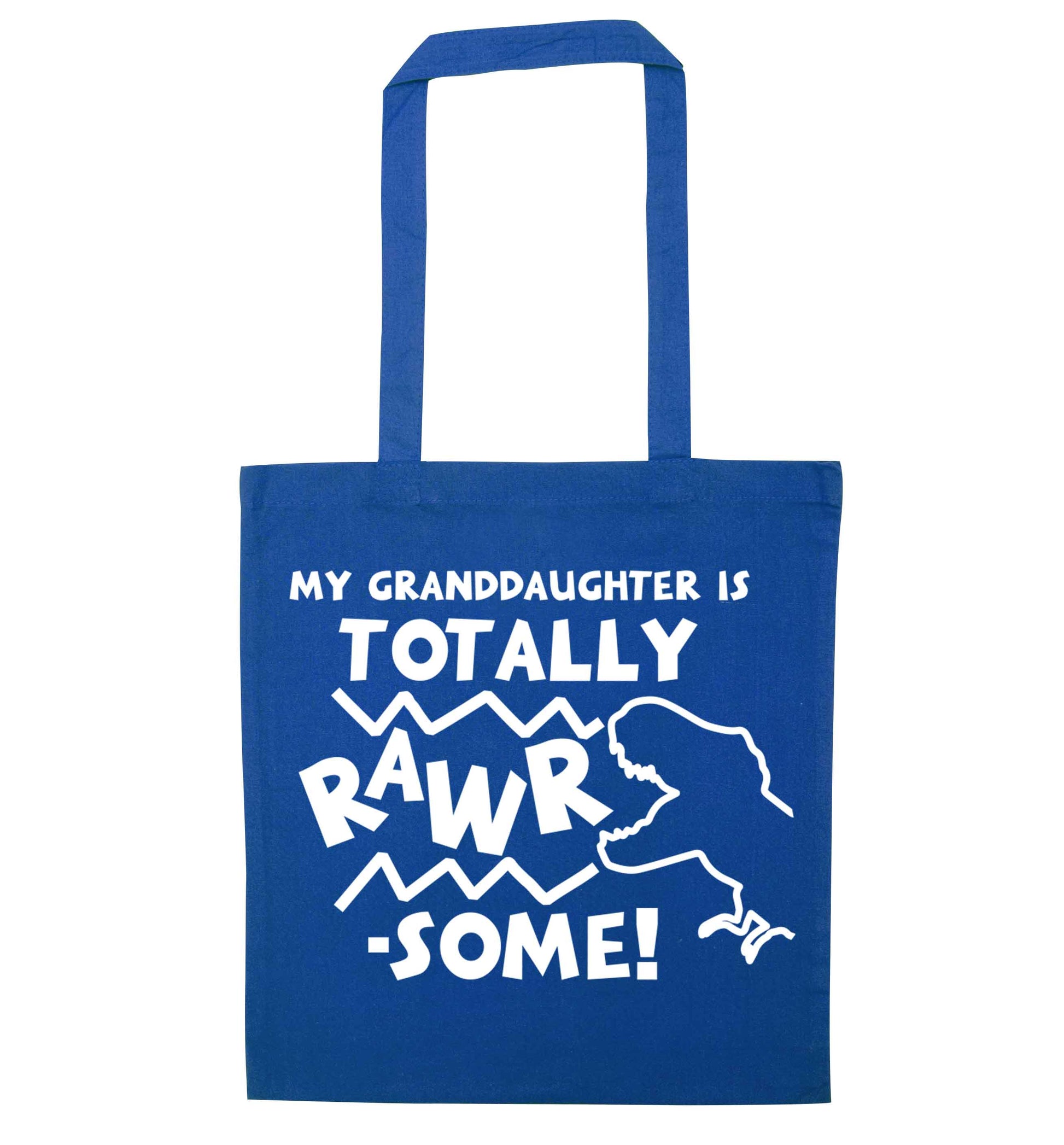 My granddaughter is totally rawrsome blue tote bag