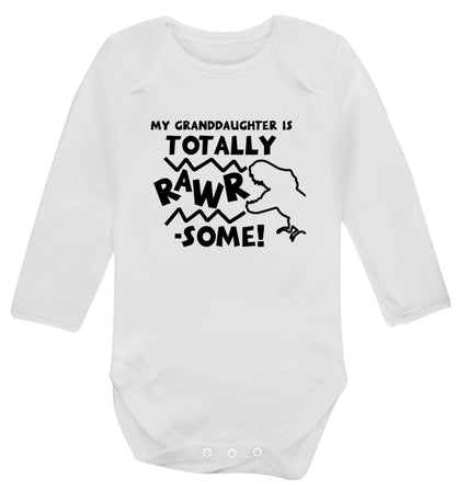 My granddaughter is totally rawrsome baby vest long sleeved white 6-12 months