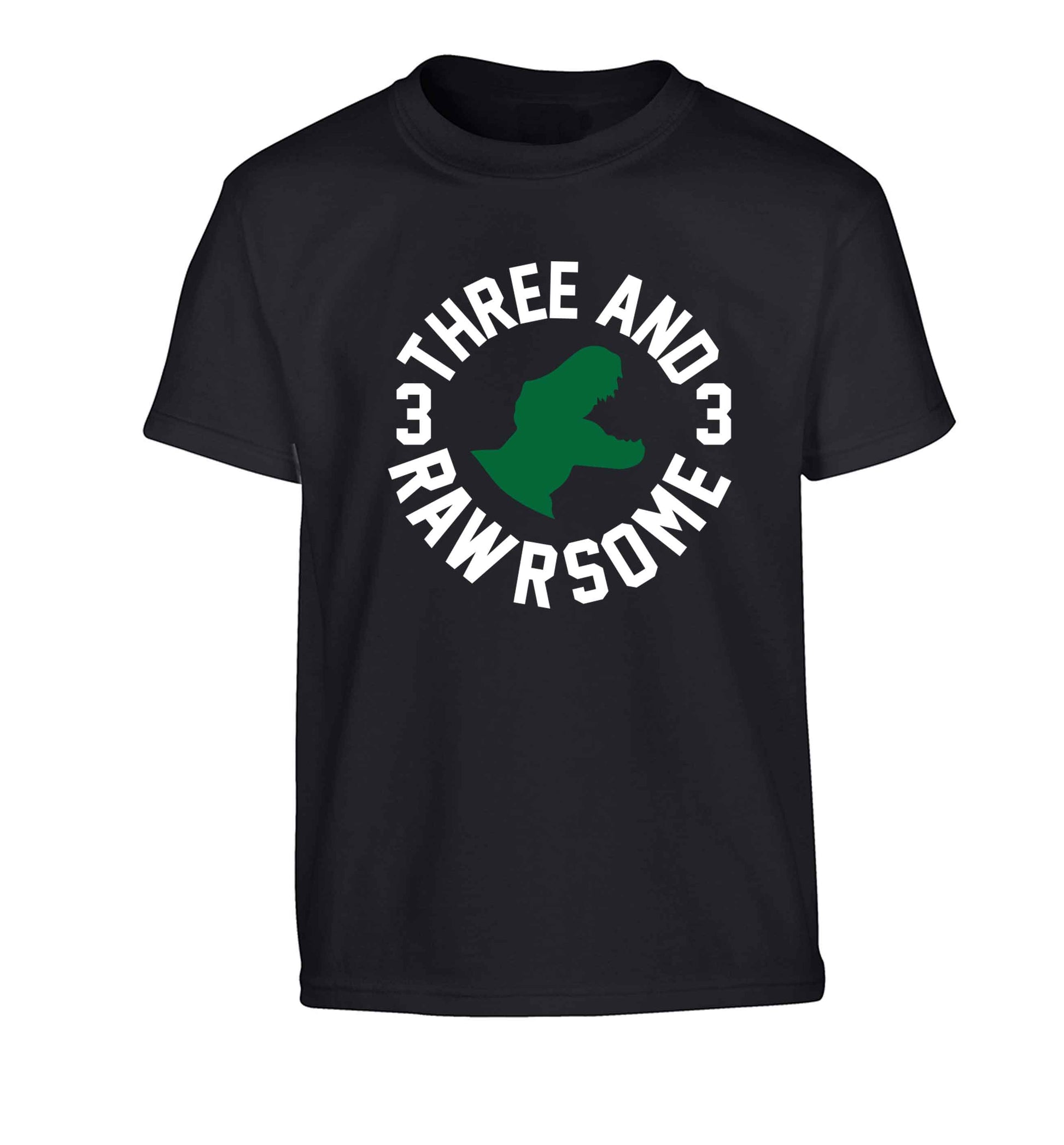Three and rawrsome Children's black Tshirt 12-13 Years