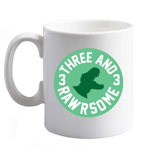 10 oz Three and rawrsome ceramic mug right handed