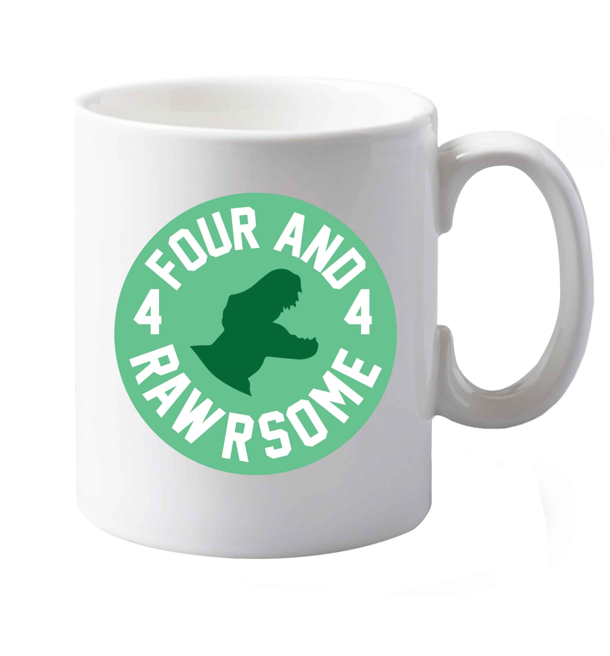 10 oz Four and rawrsome ceramic mug both sides