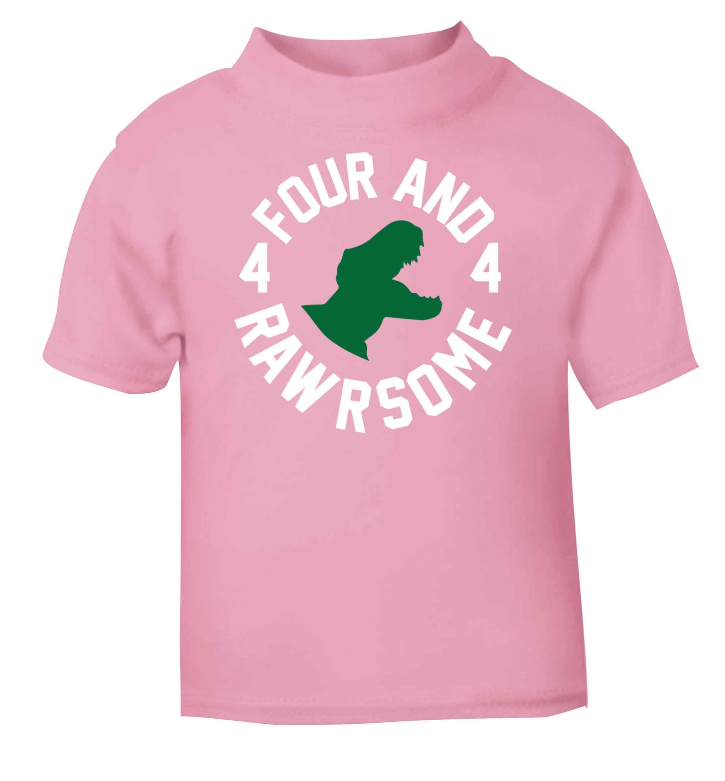 Four and rawrsome light pink baby toddler Tshirt 2 Years