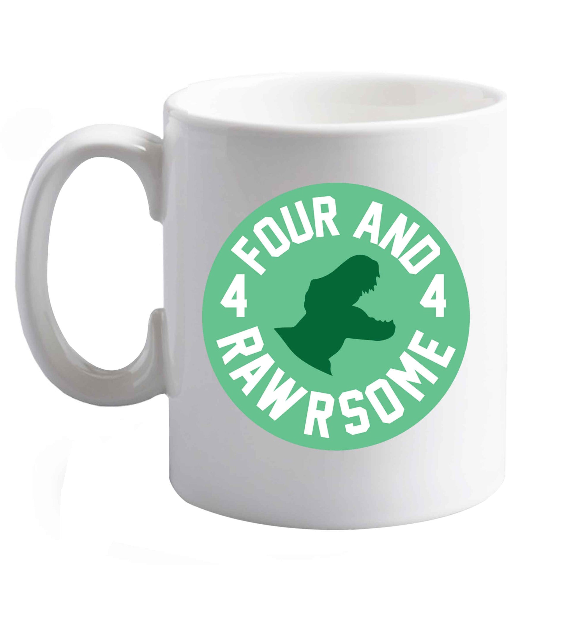 10 oz Four and rawrsome ceramic mug right handed