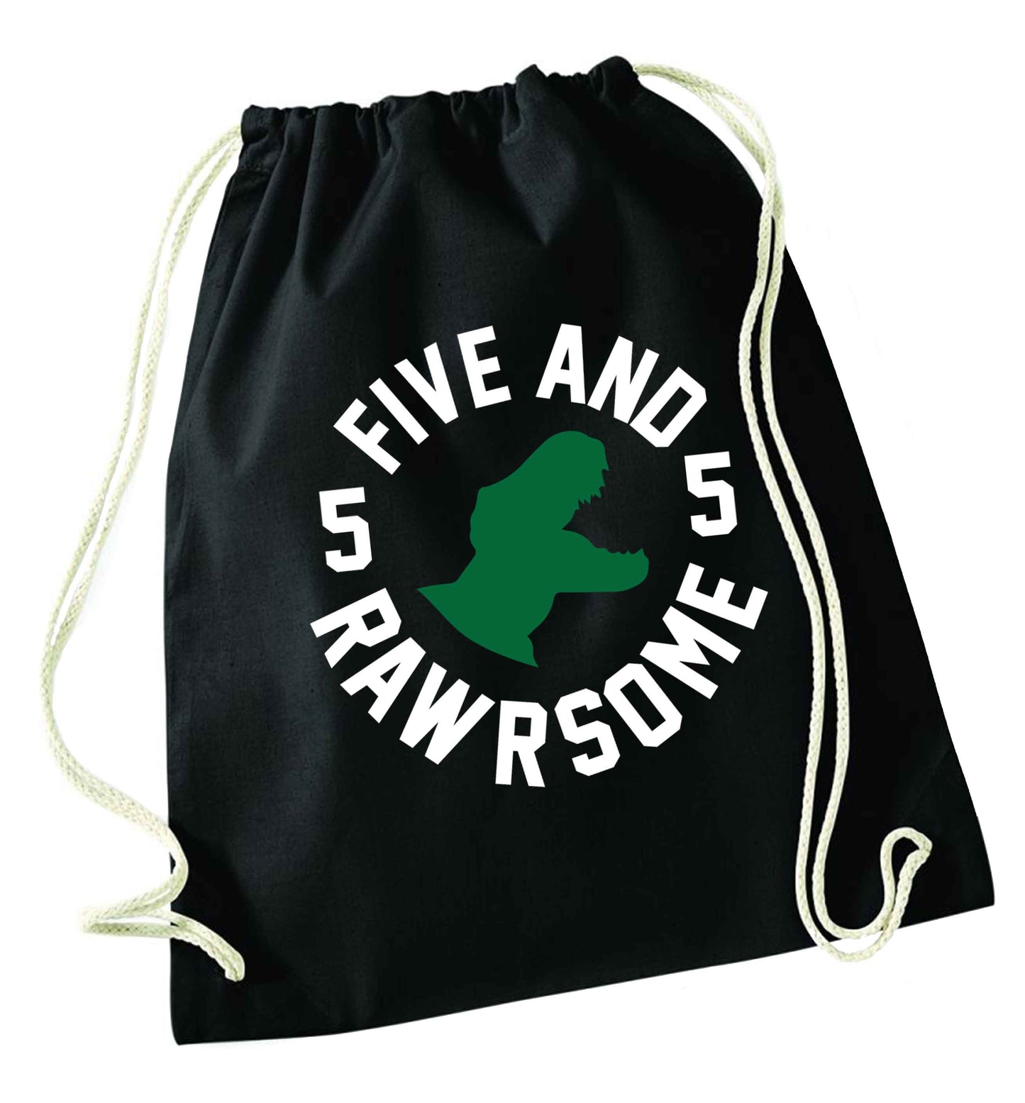 Five and rawrsome black drawstring bag