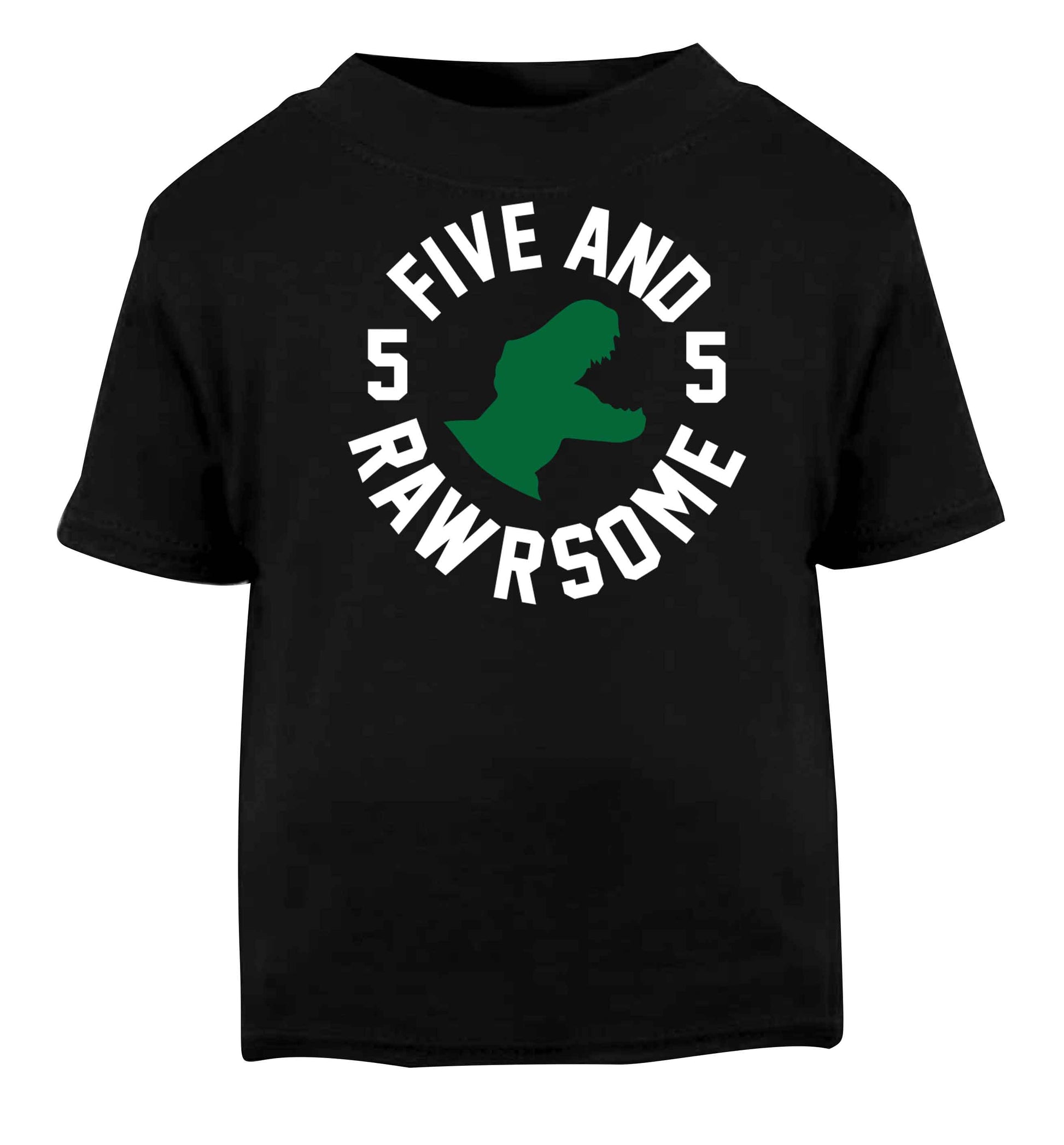 Five and rawrsome Black baby toddler Tshirt 2 years
