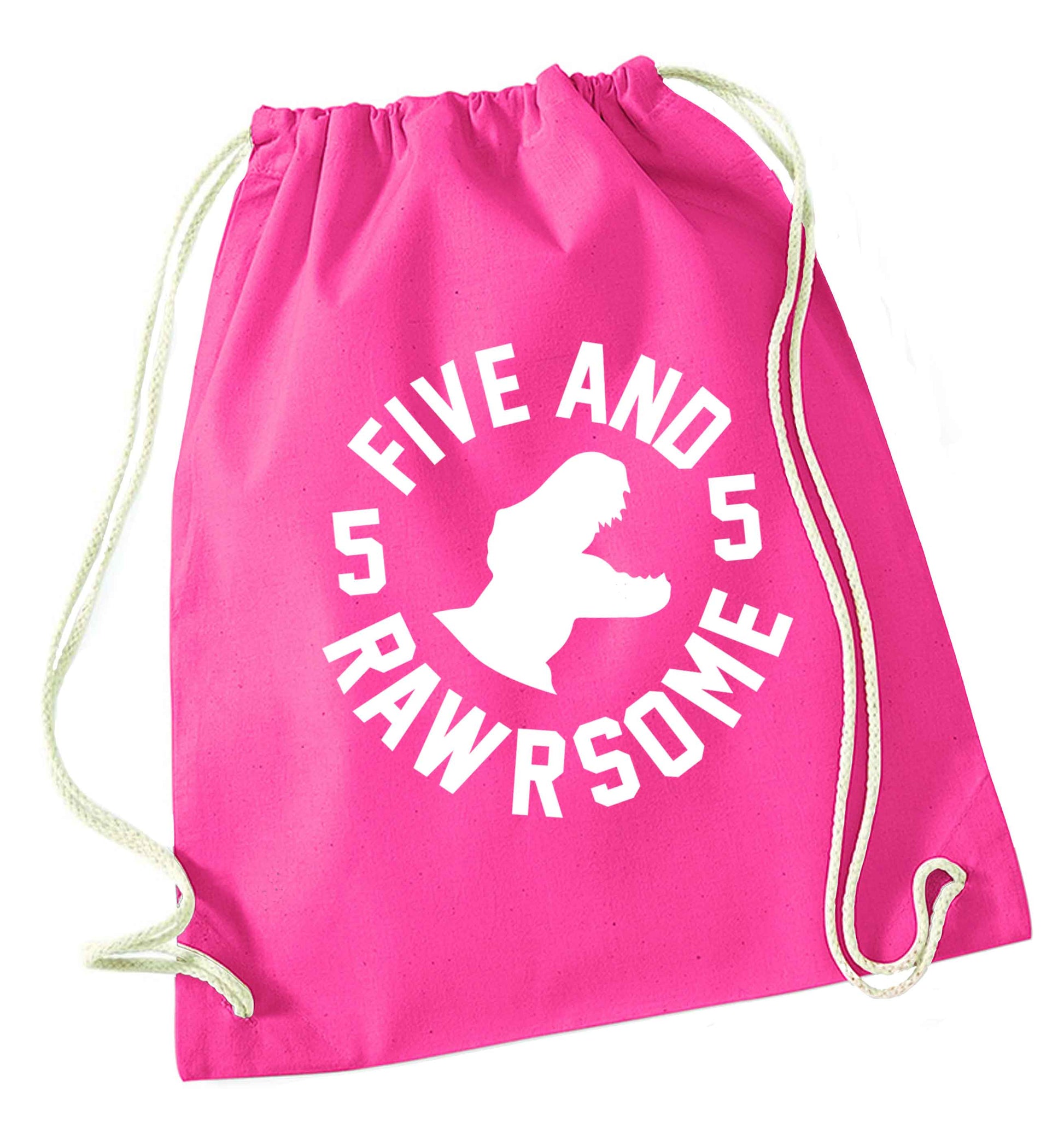 Five and rawrsome pink drawstring bag