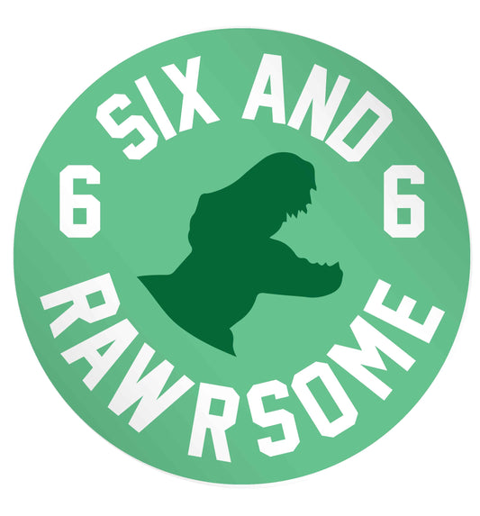 Six and rawrsome 24 @ 45mm matt circle stickers