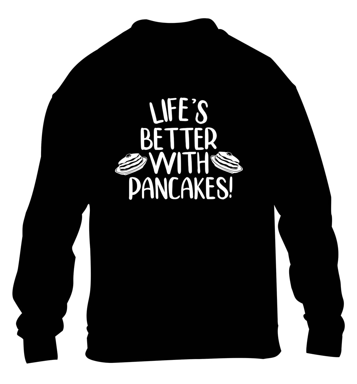 Life's better with pancakes children's black sweater 12-13 Years