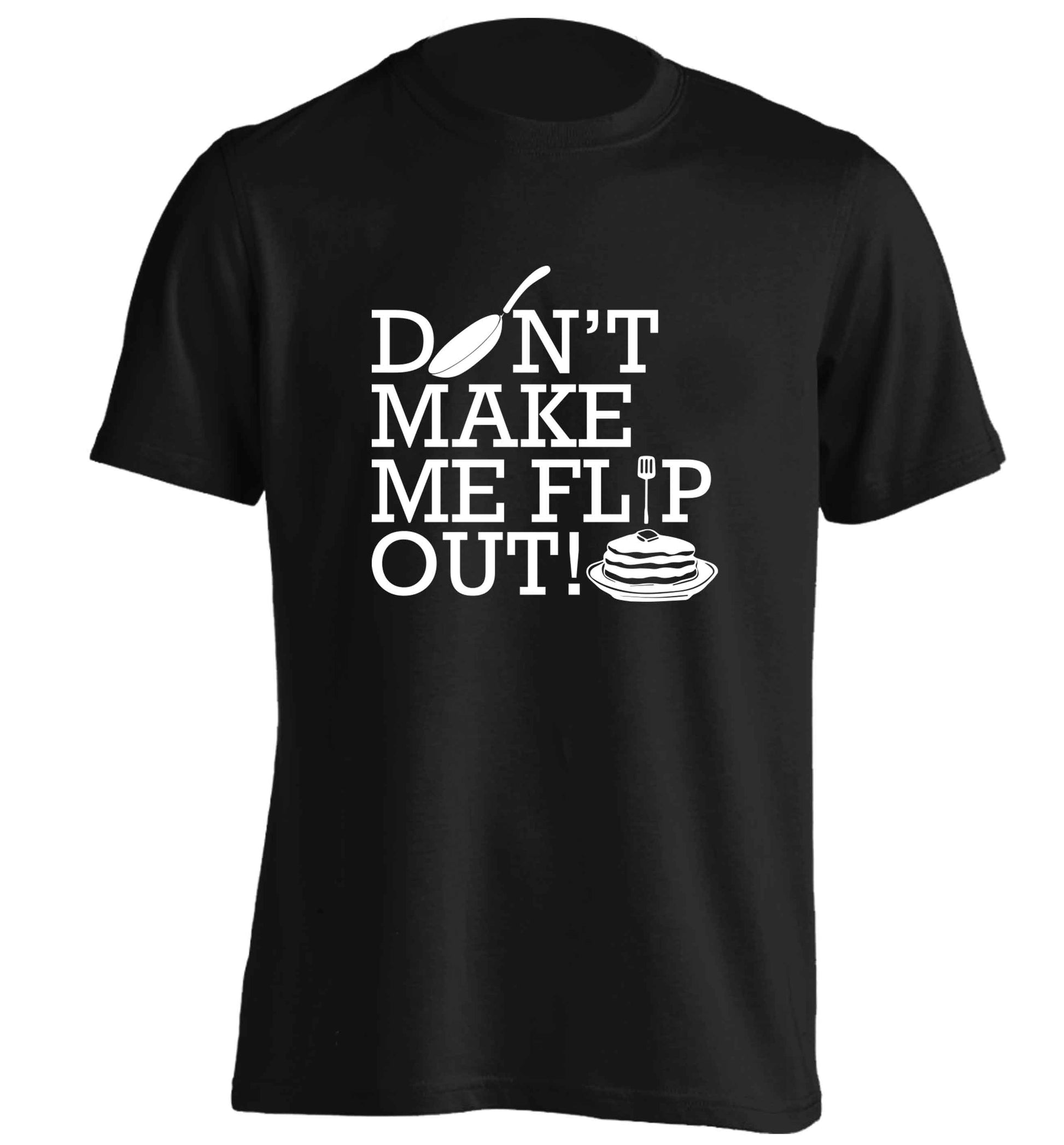 Don't make me flip out adults unisex black Tshirt 2XL
