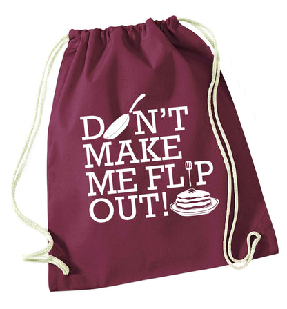 Don't make me flip out maroon drawstring bag