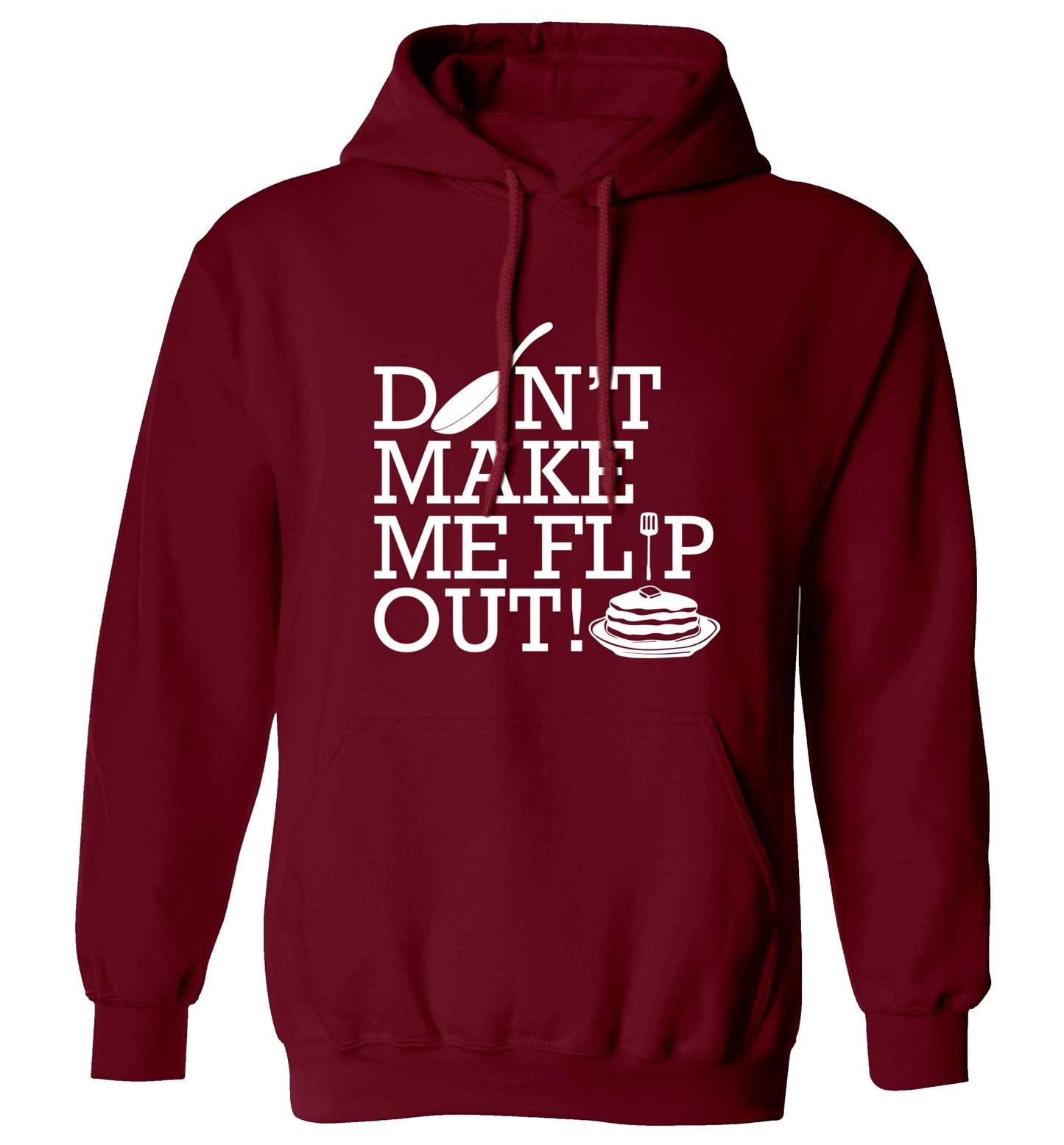 Don't make me flip out adults unisex maroon hoodie 2XL