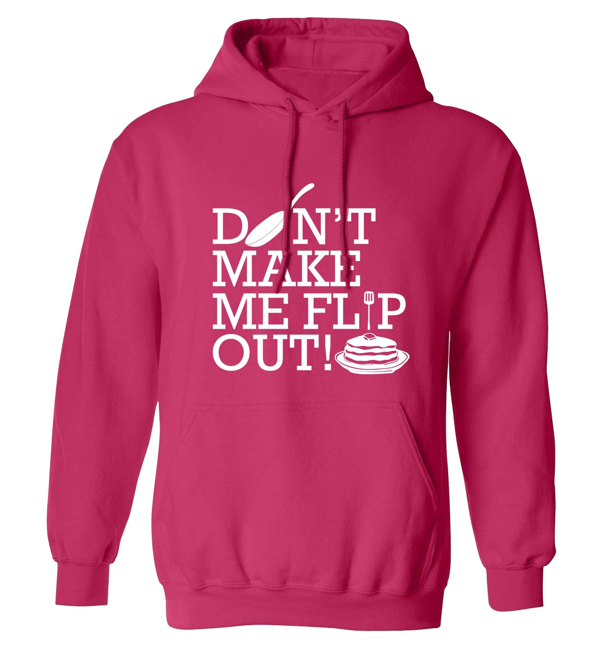 Don't make me flip out adults unisex pink hoodie 2XL