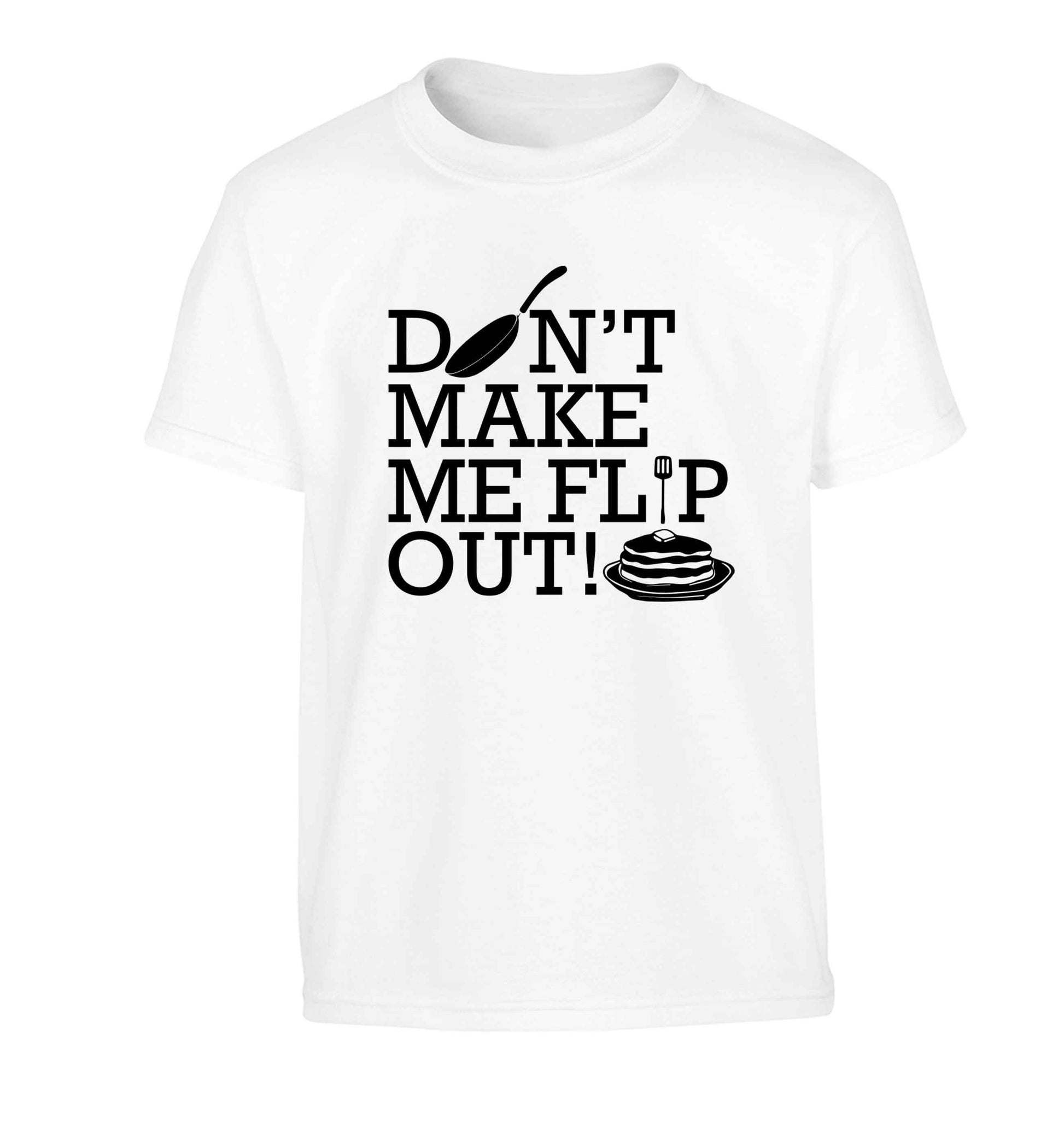Don't make me flip out Children's white Tshirt 12-13 Years