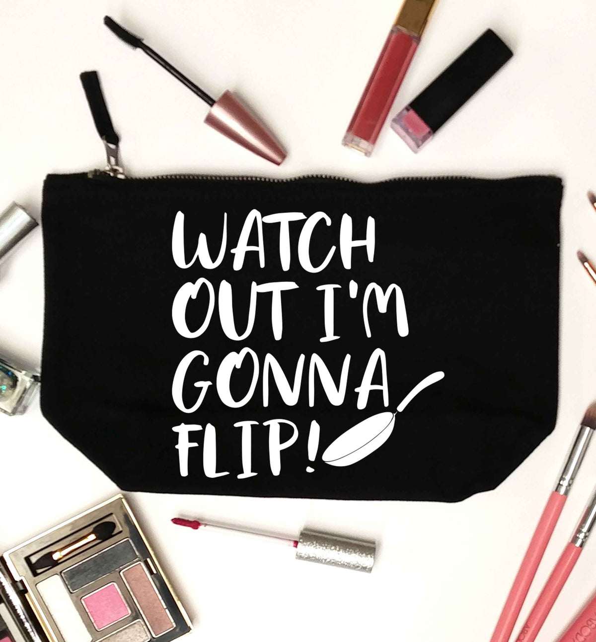 Watch out I'm gonna flip! black makeup bag