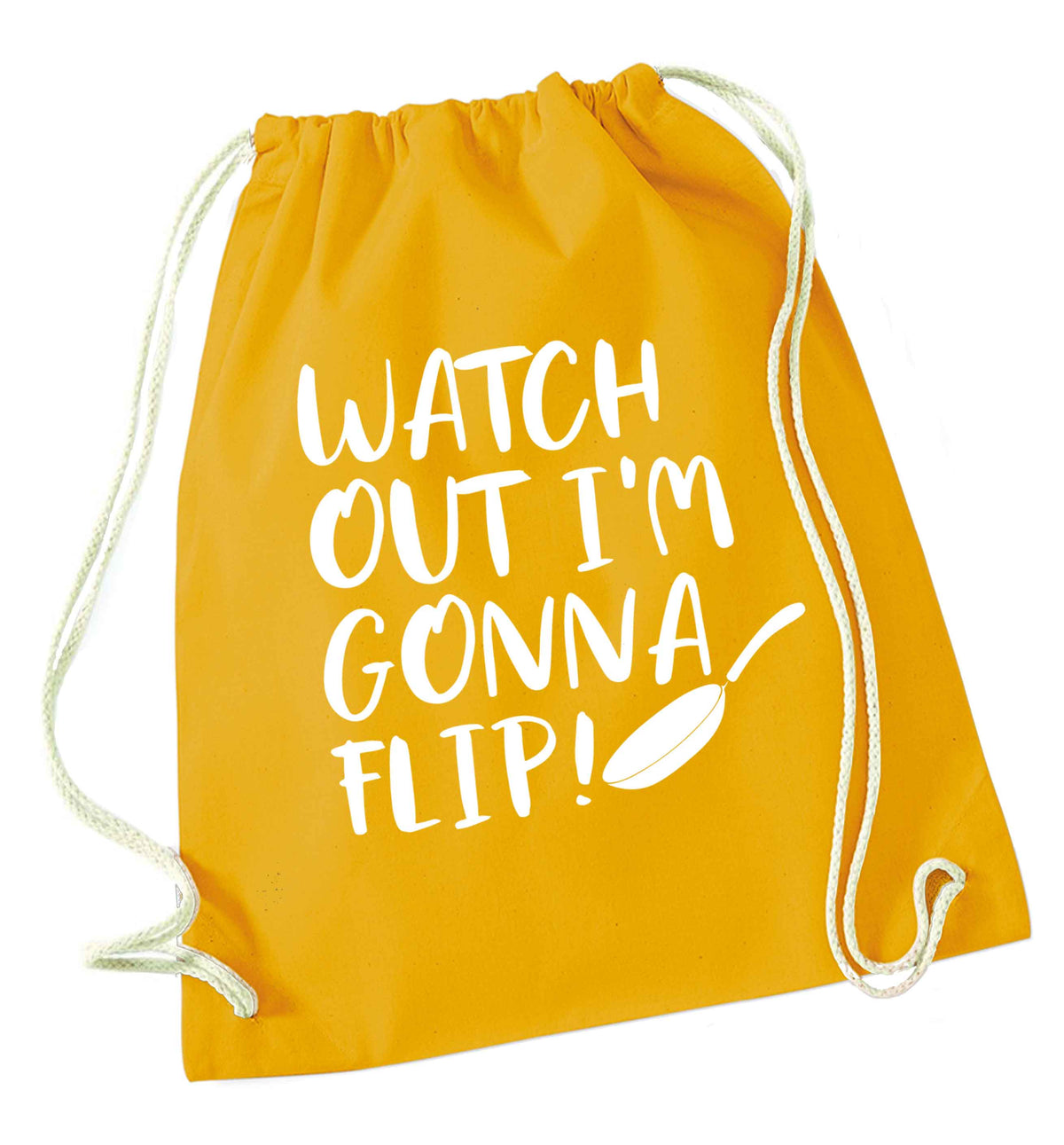 Watch out I'm gonna flip! mustard drawstring bag
