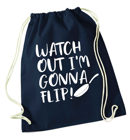 Watch out I'm gonna flip! navy drawstring bag