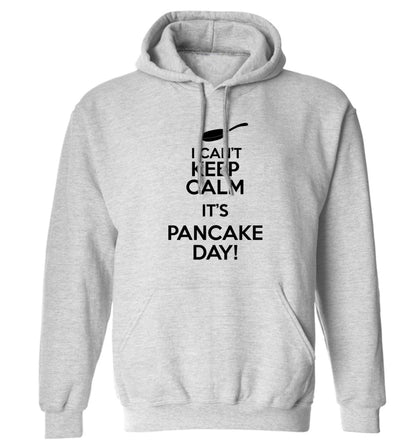 I can't keep calm it's pancake day! adults unisex grey hoodie 2XL