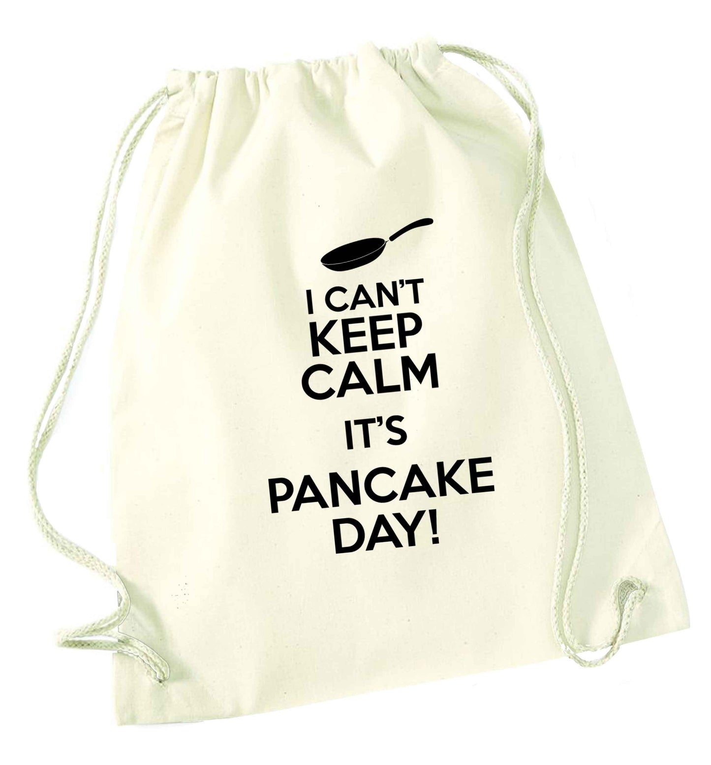 I can't keep calm it's pancake day! natural drawstring bag