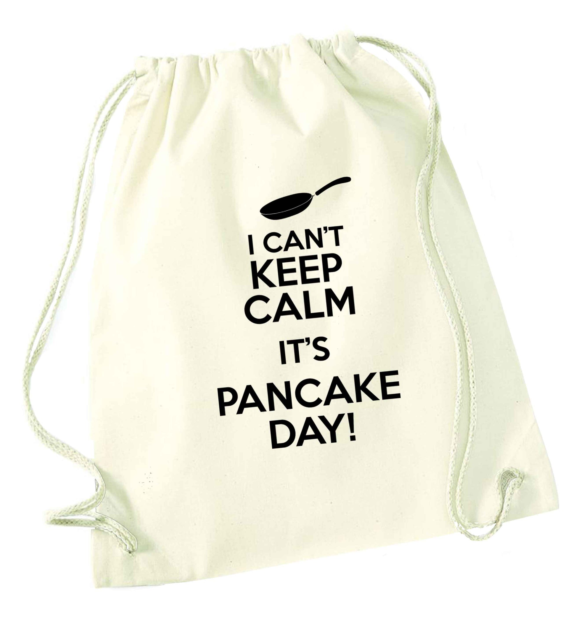 I can't keep calm it's pancake day! natural drawstring bag