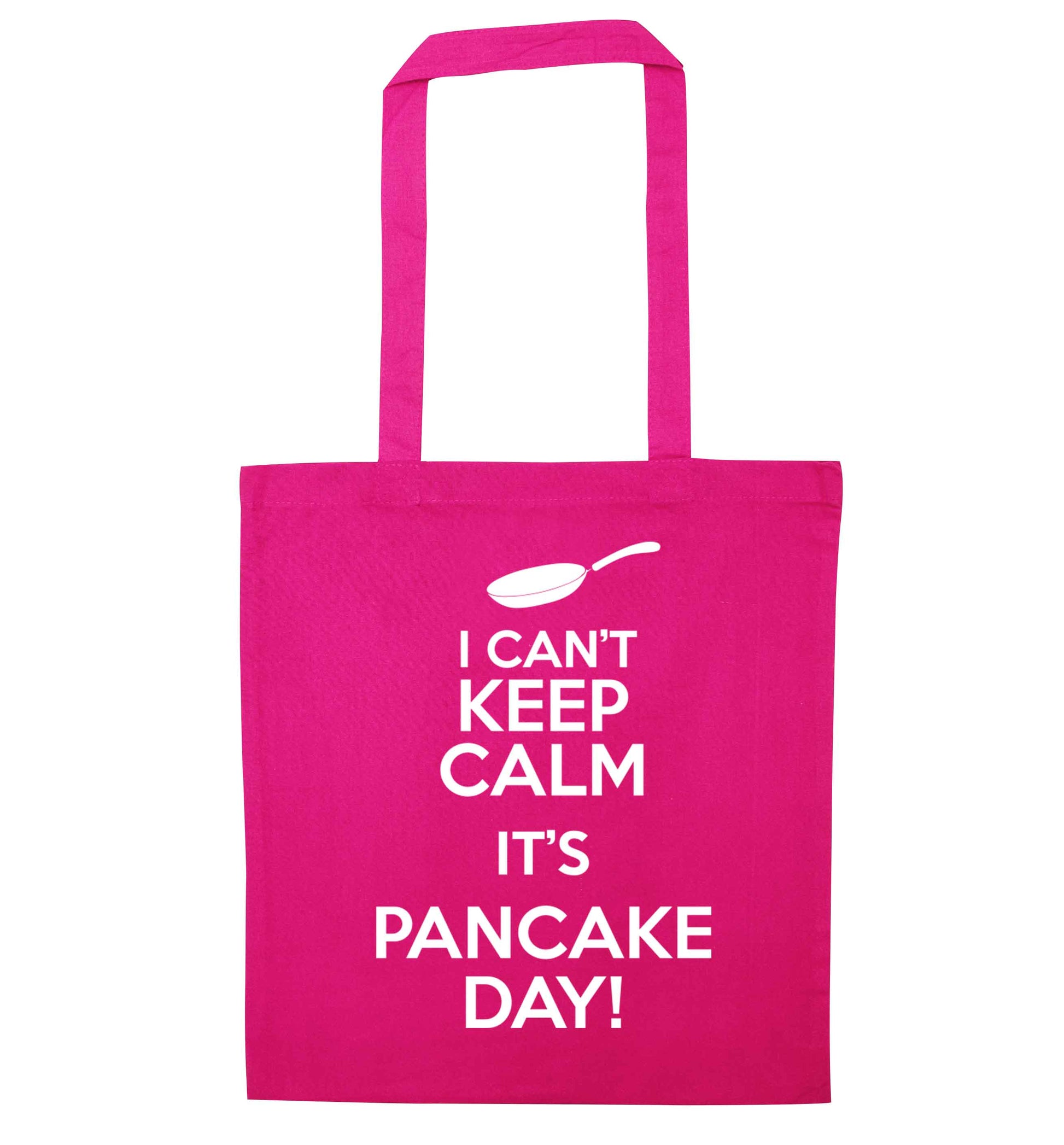 I can't keep calm it's pancake day! pink tote bag