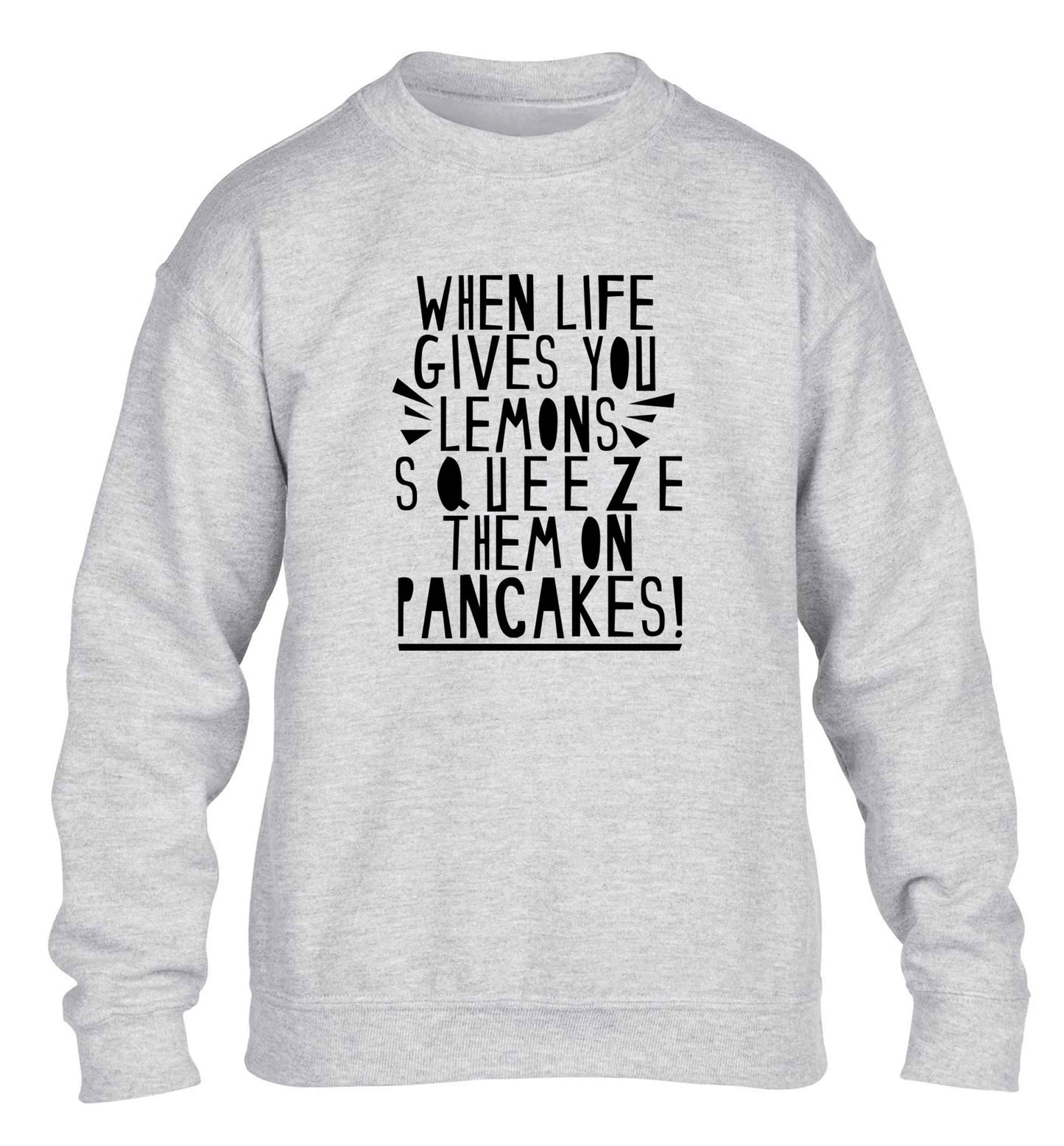 When life gives you lemons squeeze them on pancakes! children's grey sweater 12-13 Years