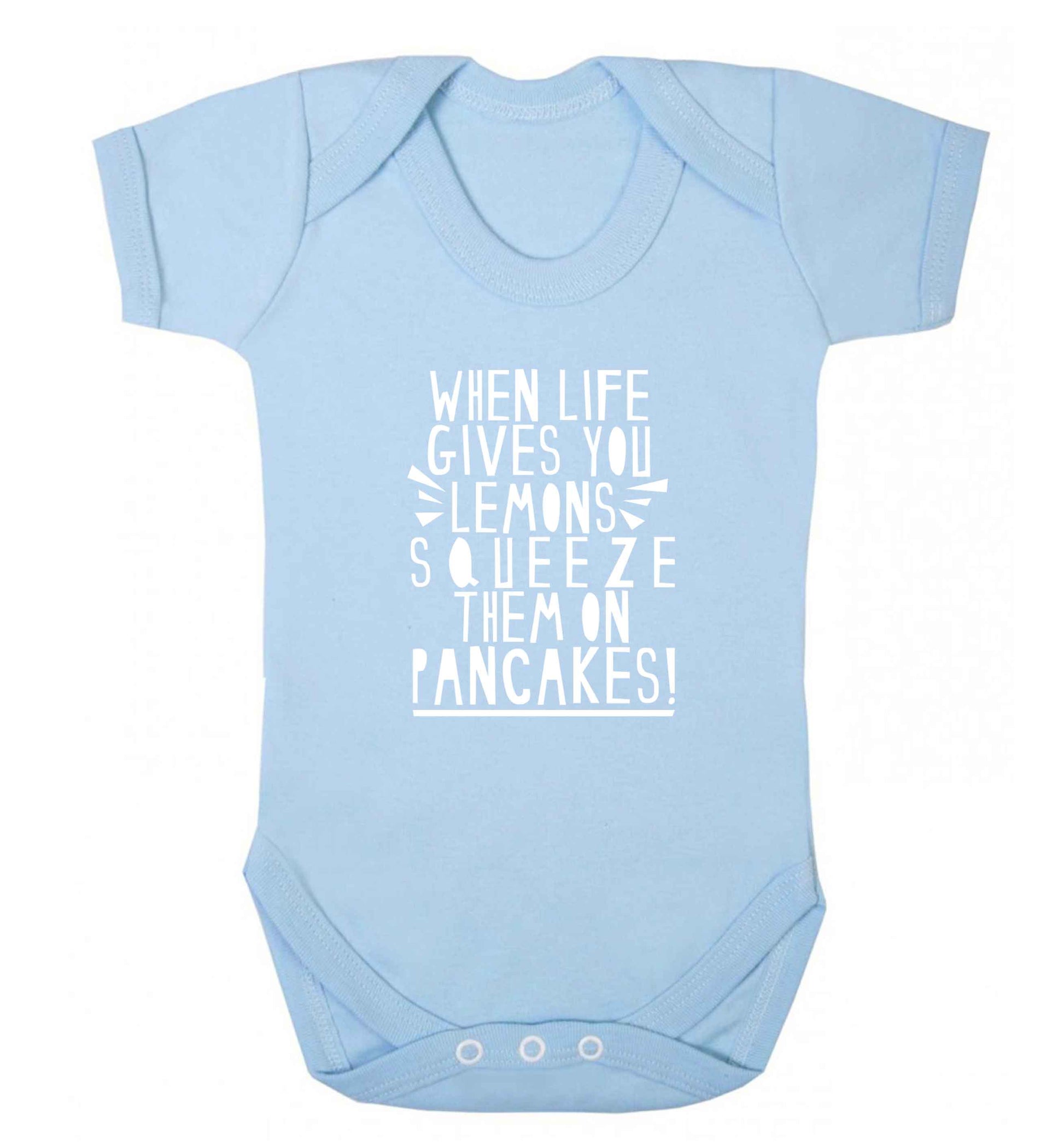 When life gives you lemons squeeze them on pancakes! baby vest pale blue 18-24 months