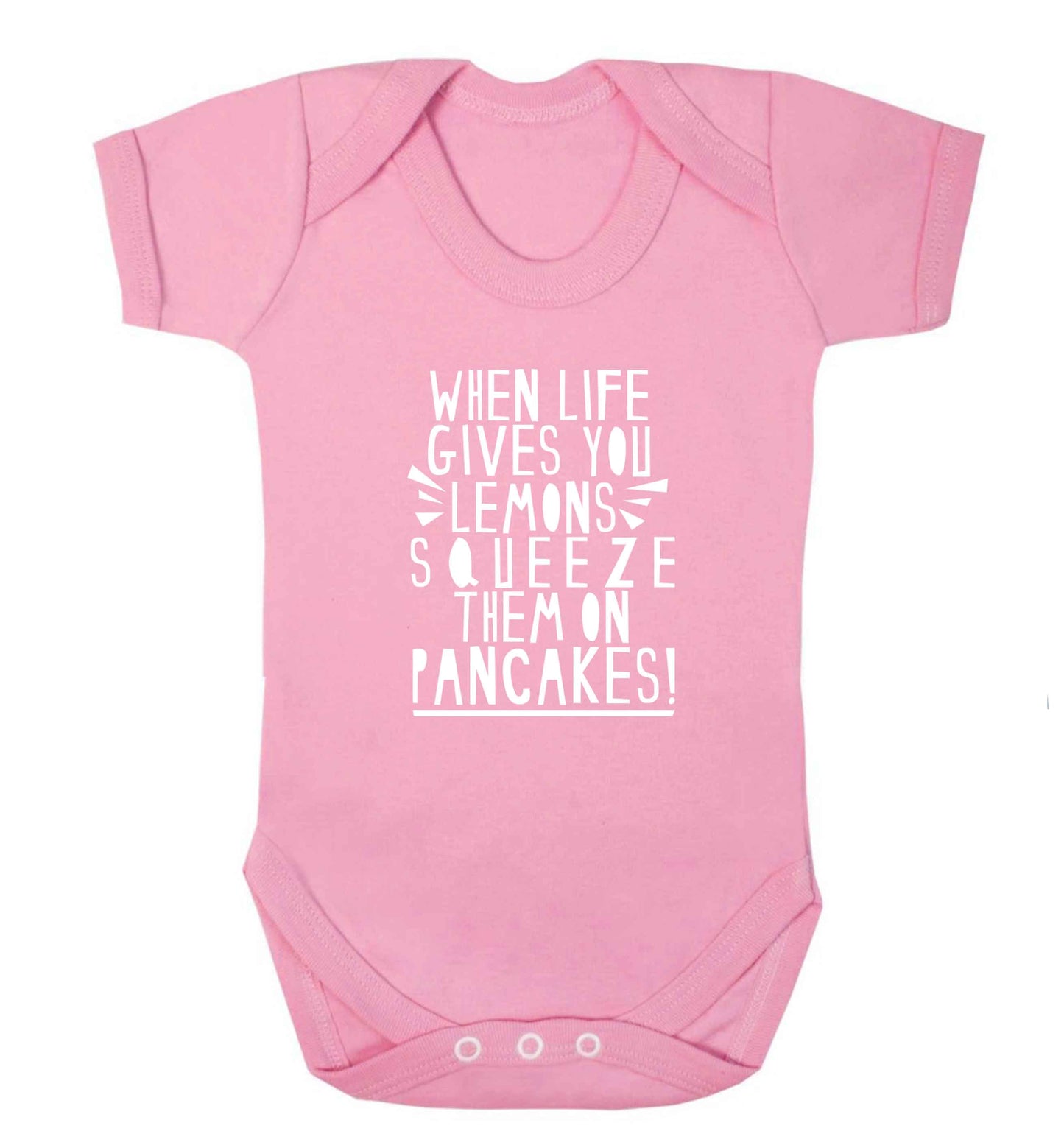 When life gives you lemons squeeze them on pancakes! baby vest pale pink 18-24 months