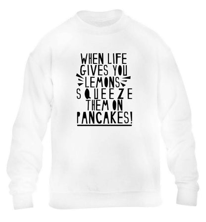 When life gives you lemons squeeze them on pancakes! children's white sweater 12-13 Years