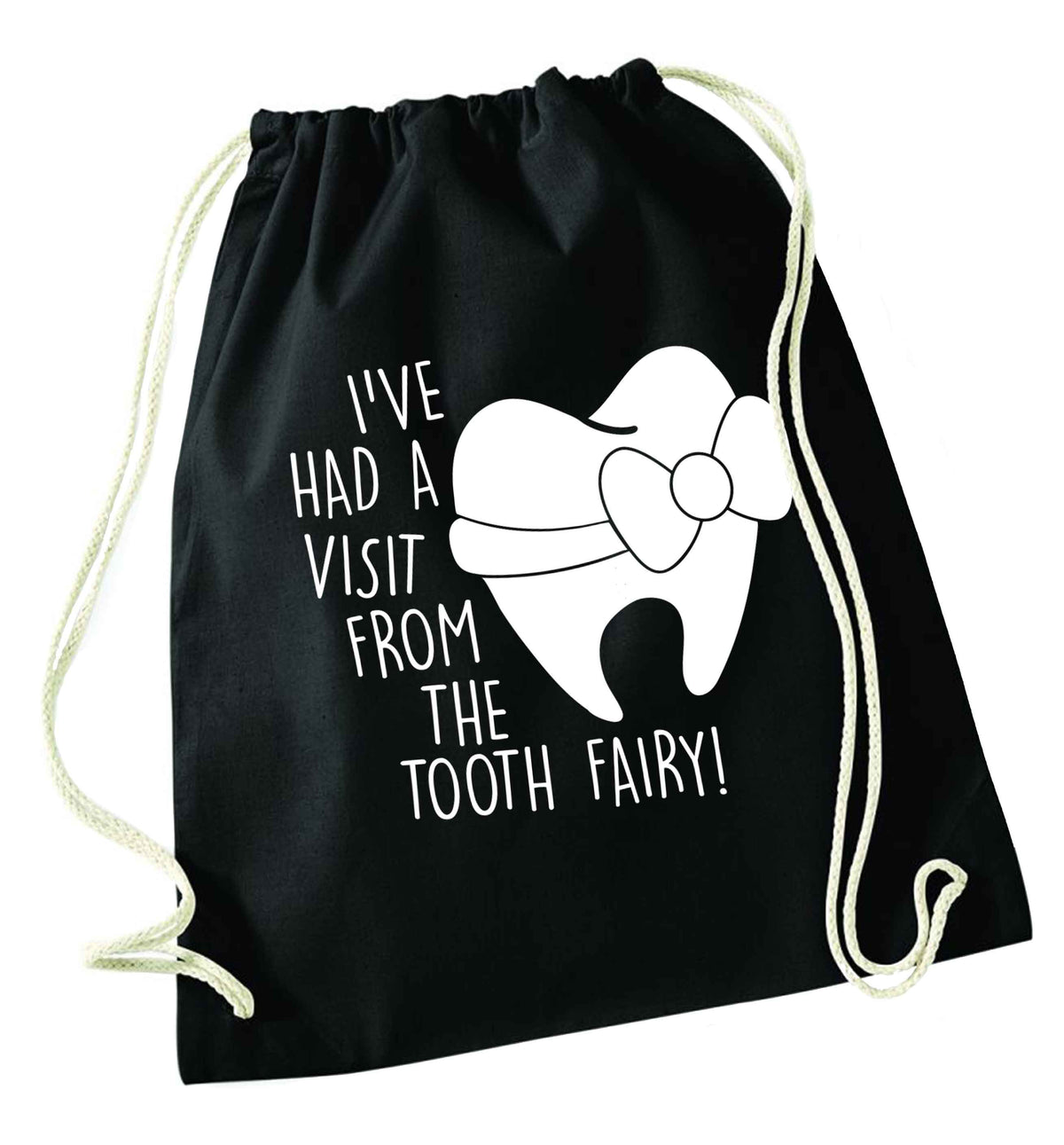 Visit From Tooth Fairy black drawstring bag